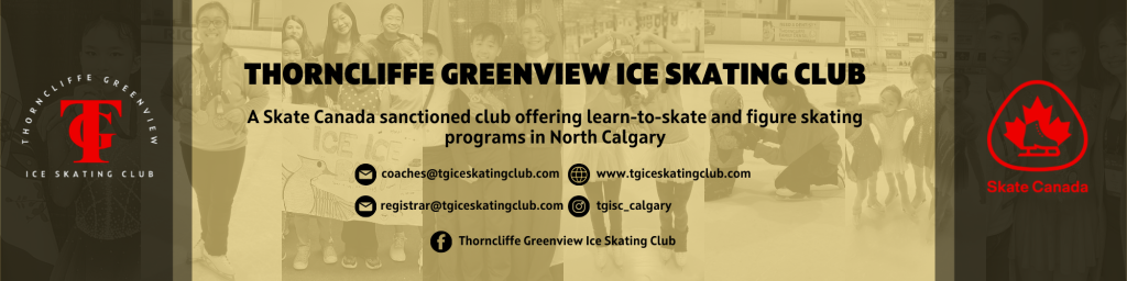 Thorncliffe Greenview Ice Skating Club Thorncliffe Greenview Ice Skating Club